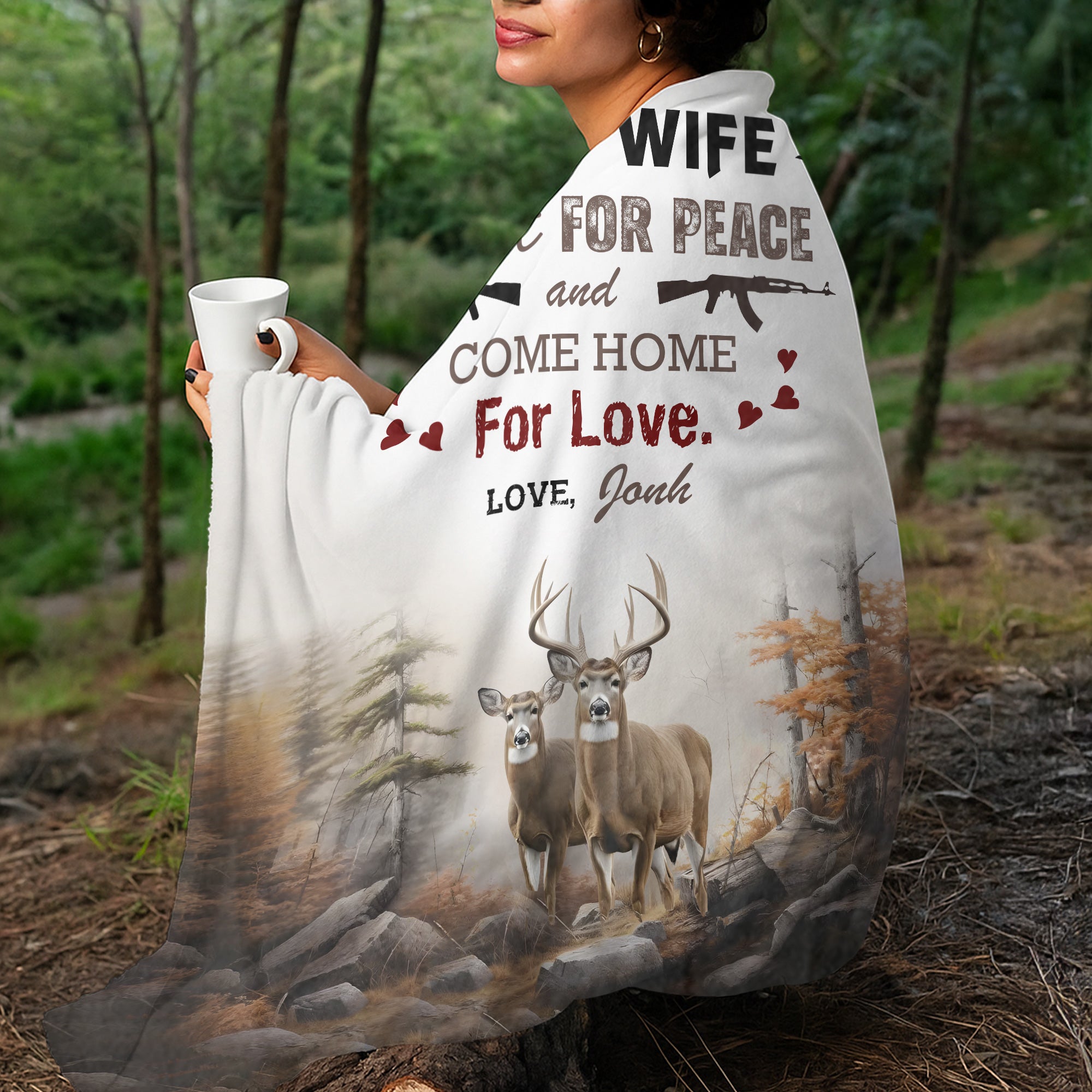Personalized Deer Hunting “To My Wife, I Hunt for Peace and Come Home for Love” Fleece Blanket