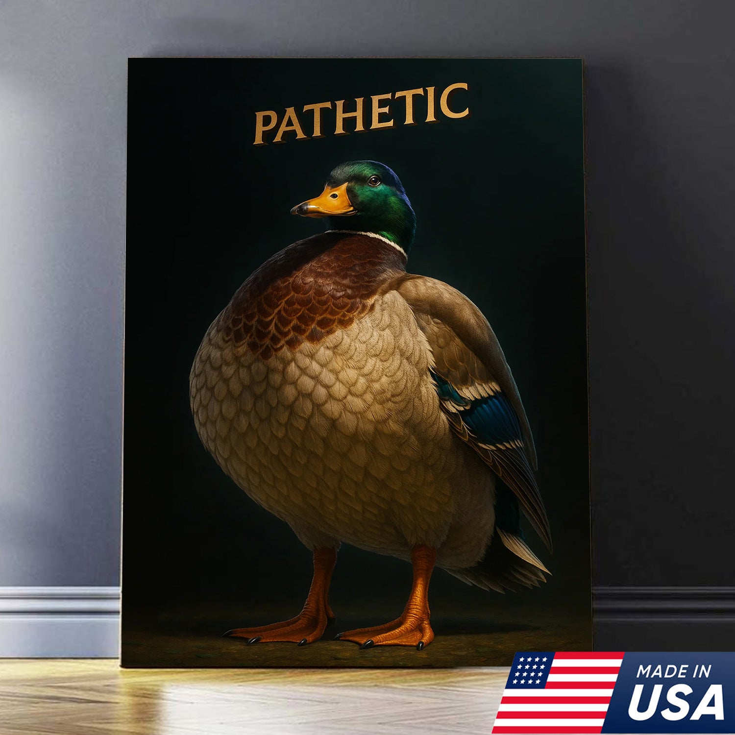 Pathetic Mallard Duck Canvas Wall Art – Funny Hunting Decor – Rustic Lodge Wall Print