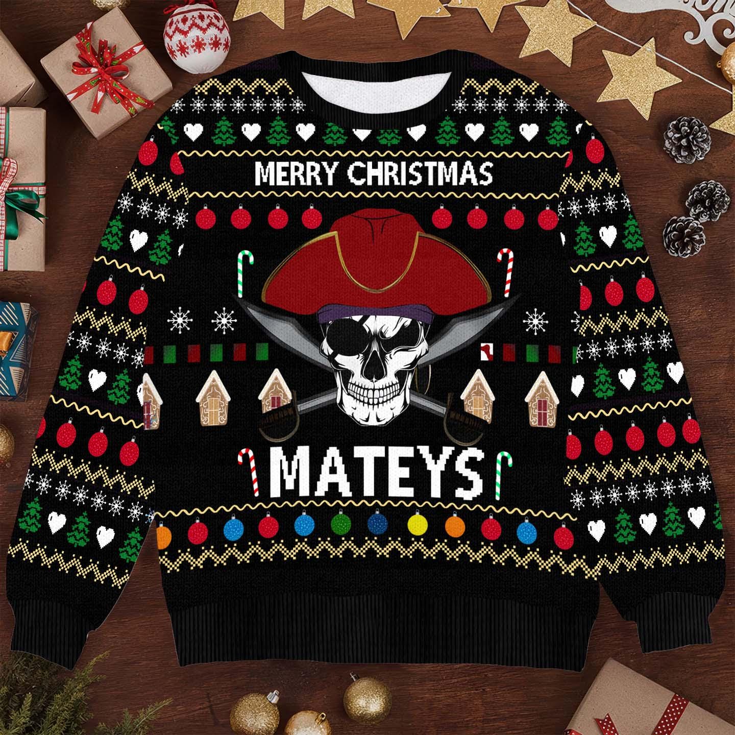 Funny Pirate Christmas Sweater - Merry Christmas Mateys Ugly Xmas Sweater - Holiday Pullover for Pirate Fans