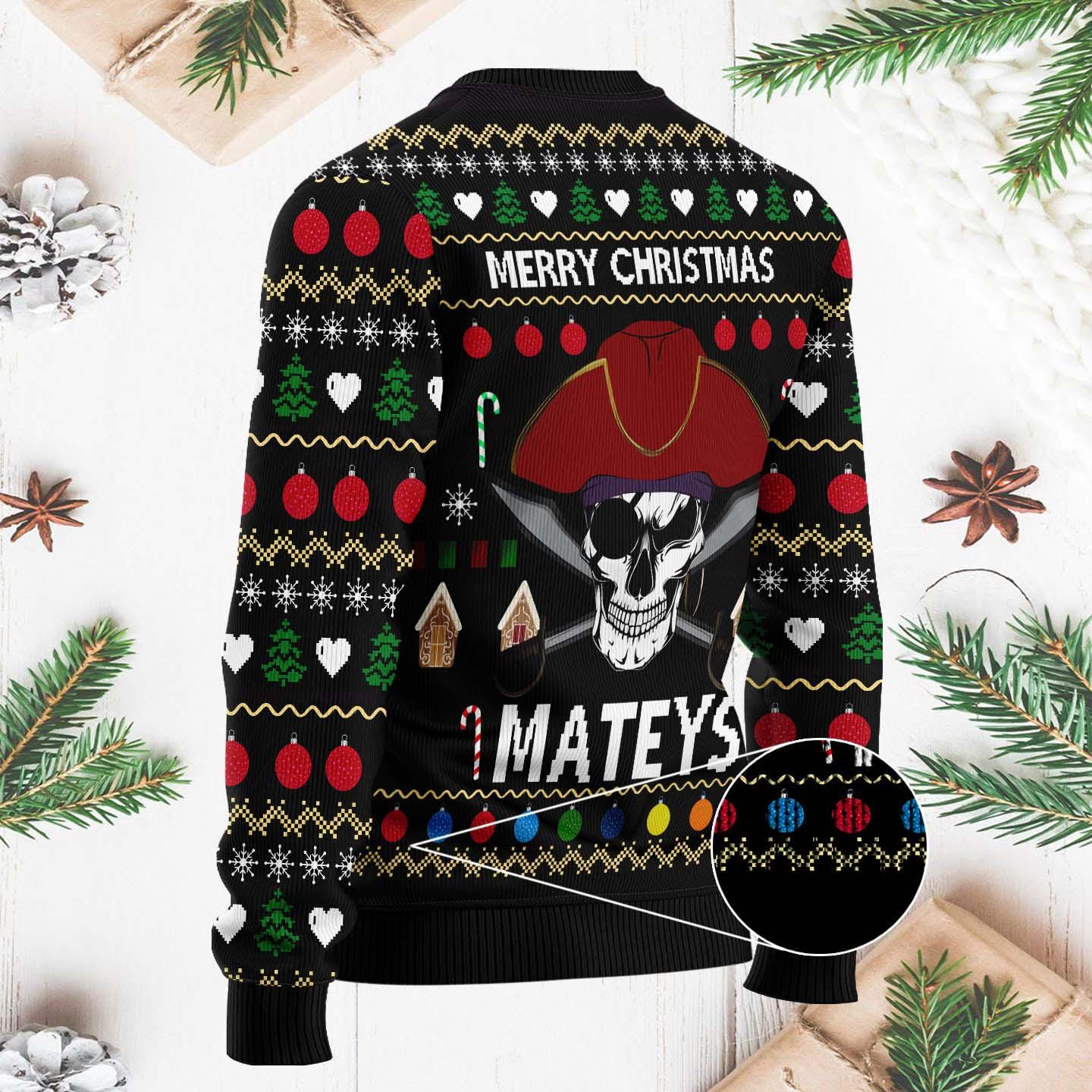 Funny Pirate Christmas Sweater - Merry Christmas Mateys Ugly Xmas Sweater - Holiday Pullover for Pirate Fans