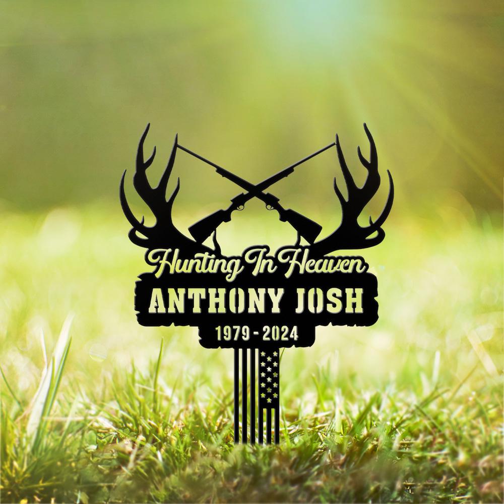 Hunting in Heaven, Custom Memorial Grave Marker, Metal Garden Stake Plaque, Loss of Dad Papa Husband, Deer Antlers and Rifle Tribute Sign