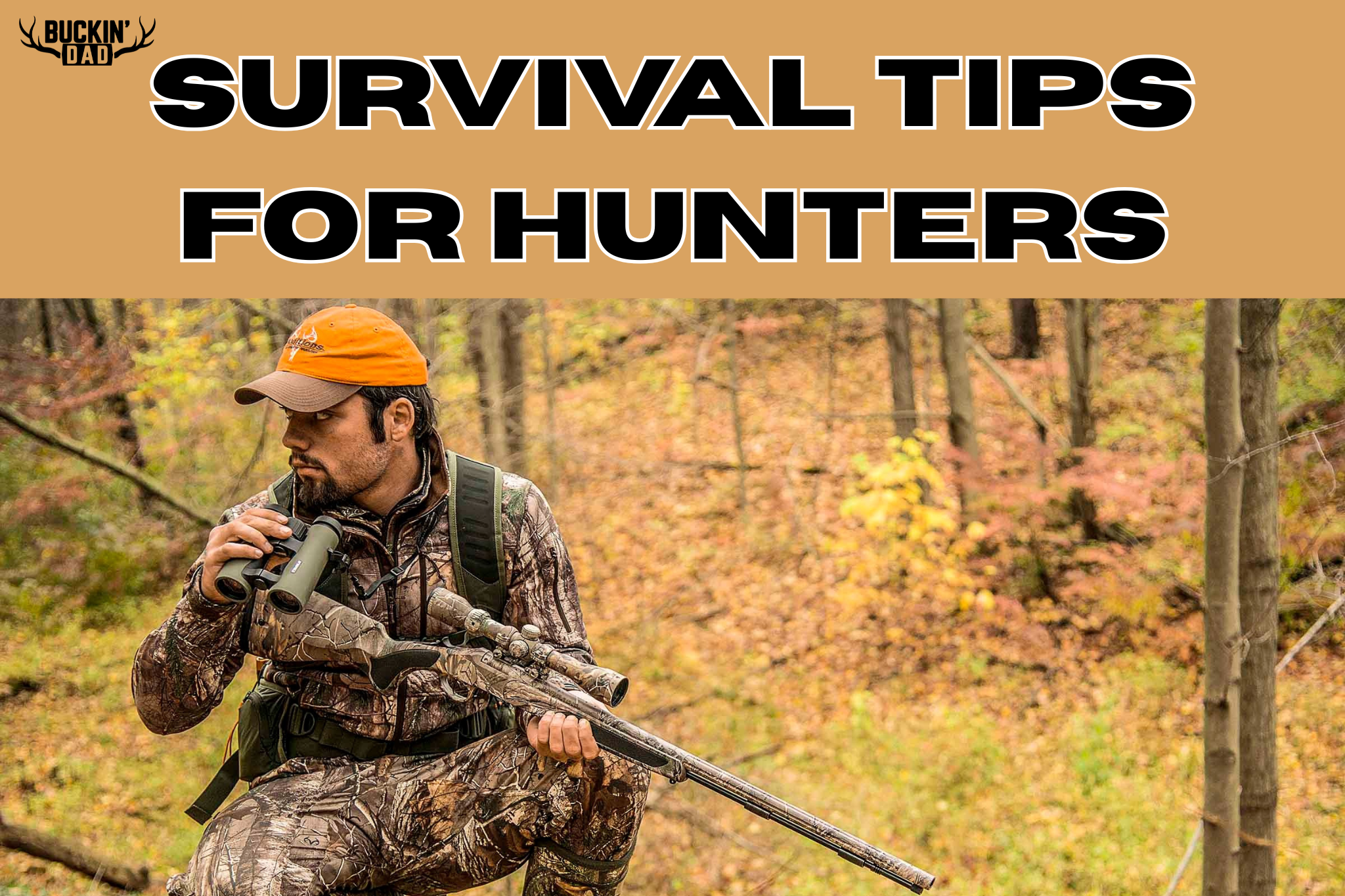 Dealing with Unexpected Situations in the Field: Survival Tips for Hunters