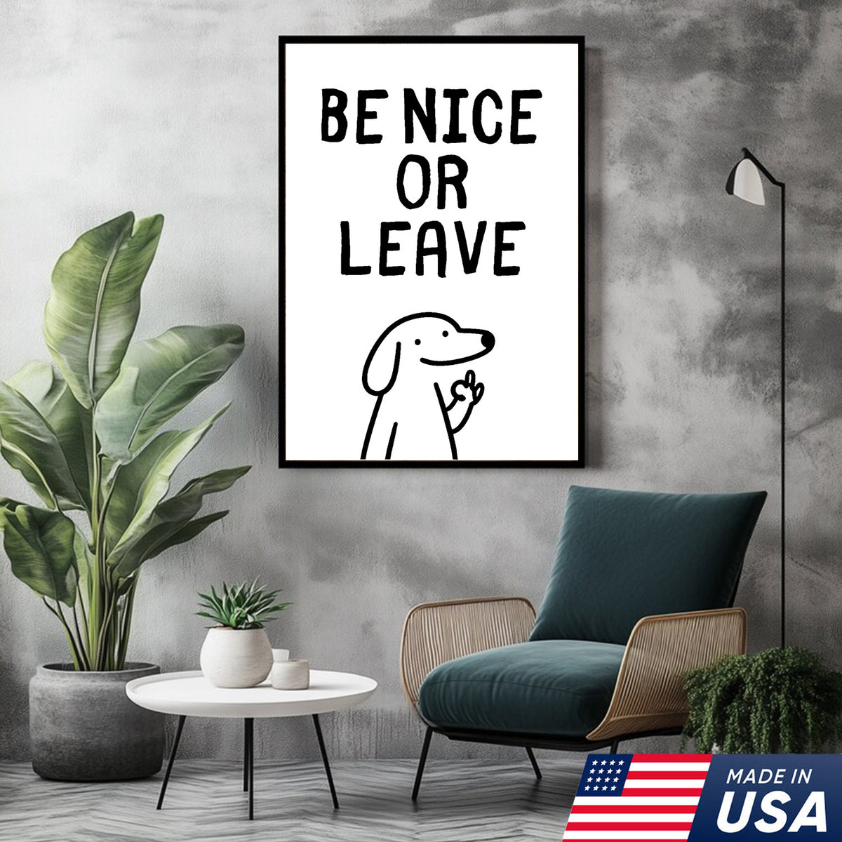 Be Nice Or Leave Canvas
