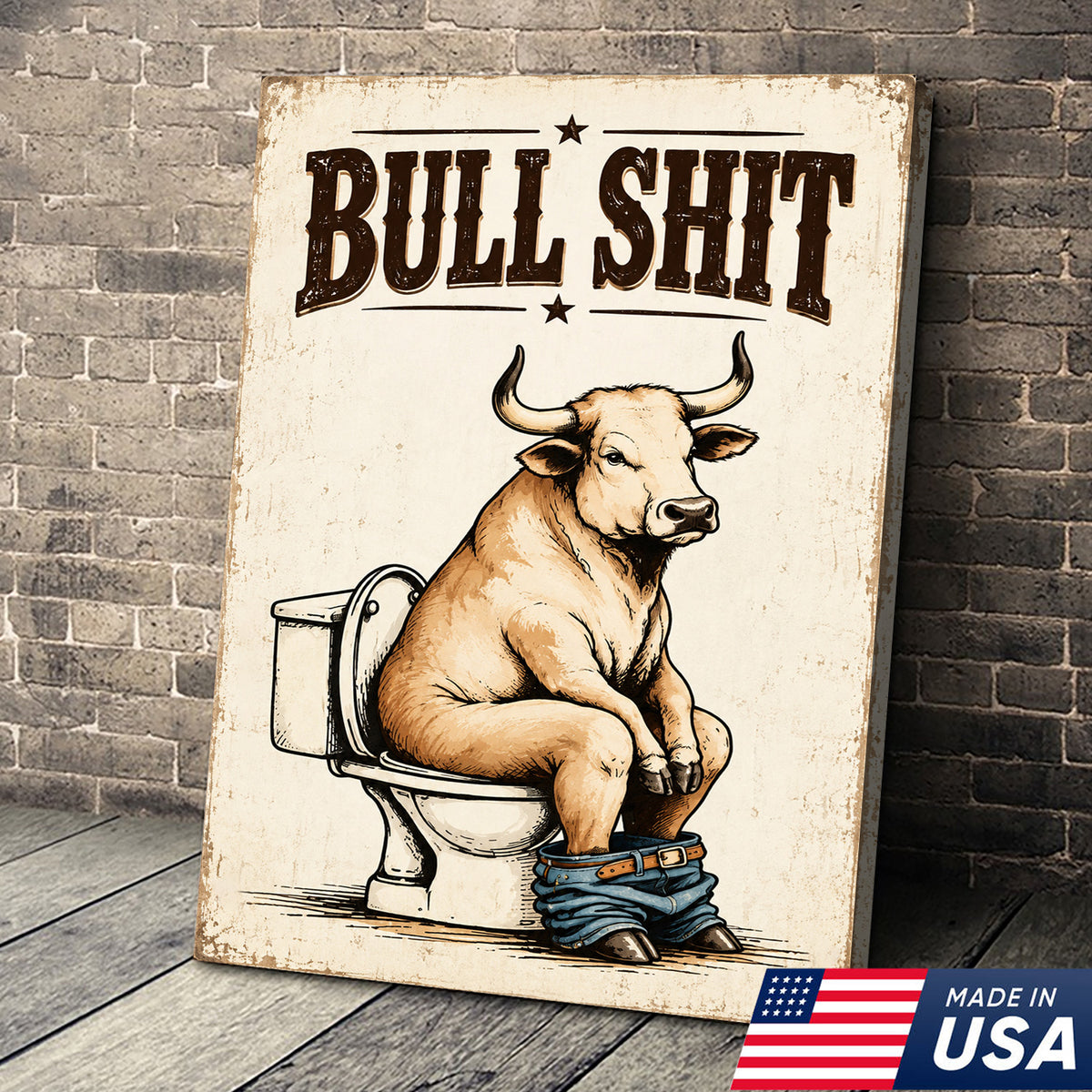 Bullshit Bathroom Humor Canvas