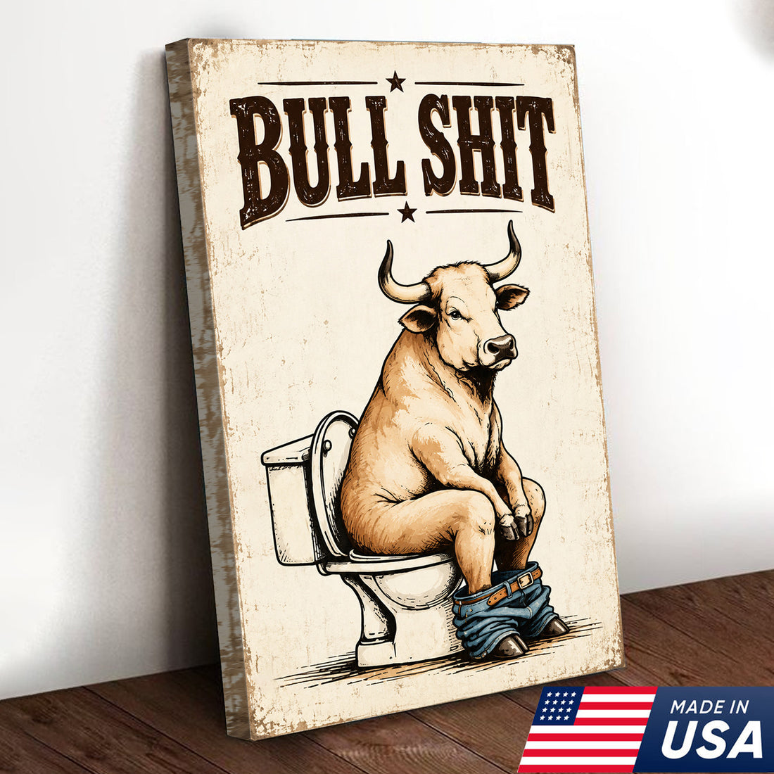 Bullshit Bathroom Humor Canvas