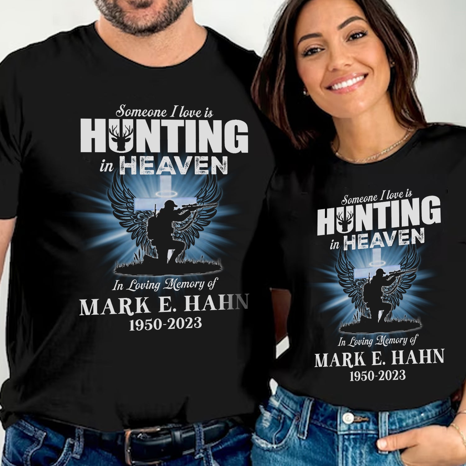 Personalized Someone I Love Is Hunting In Heaven T-Shirt – Custom Memorial Gift