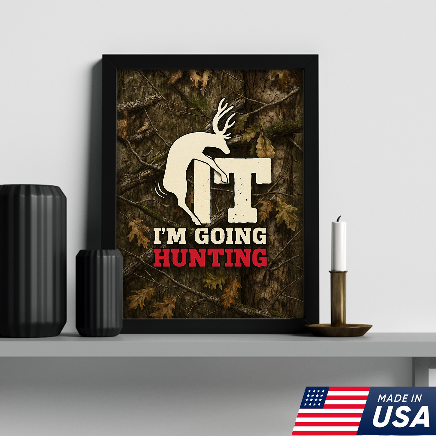 Funny Deer Hunting Canvas Wall Art - Rustic Camo Design for Hunters - Man Cave and Cabin Decor