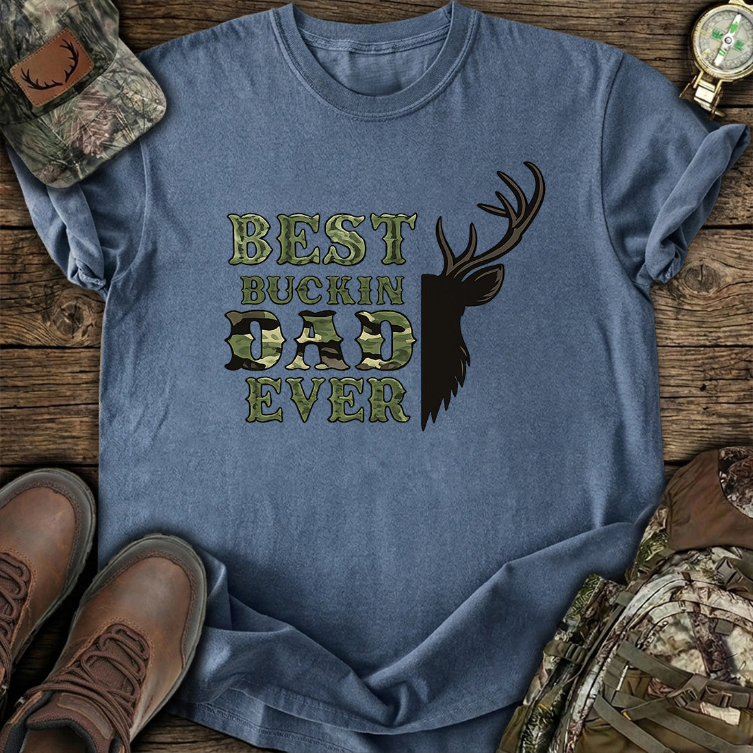Best Buckin Dad Ever Hunting T-Shirt