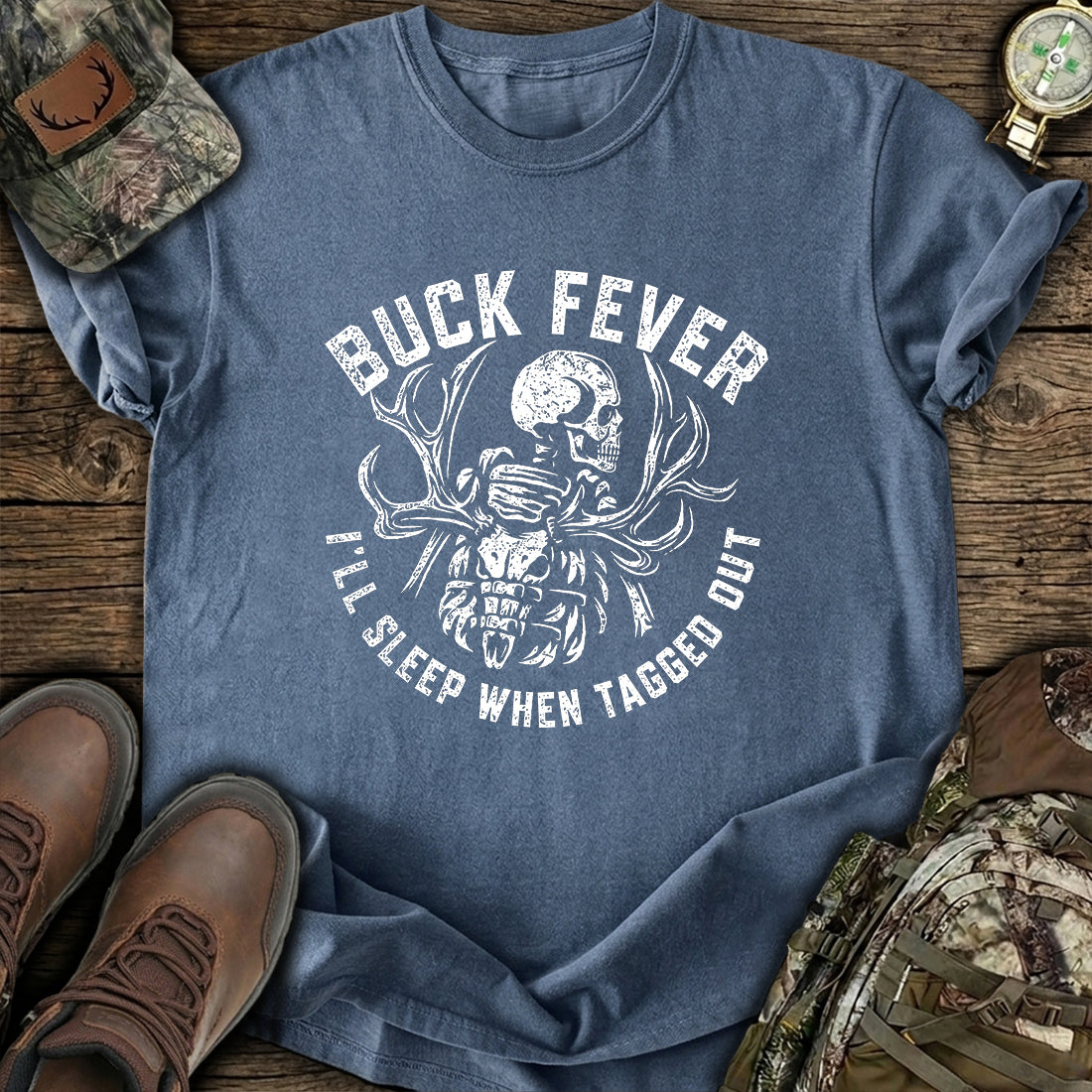 Buck Fever Dreams T-Shirt