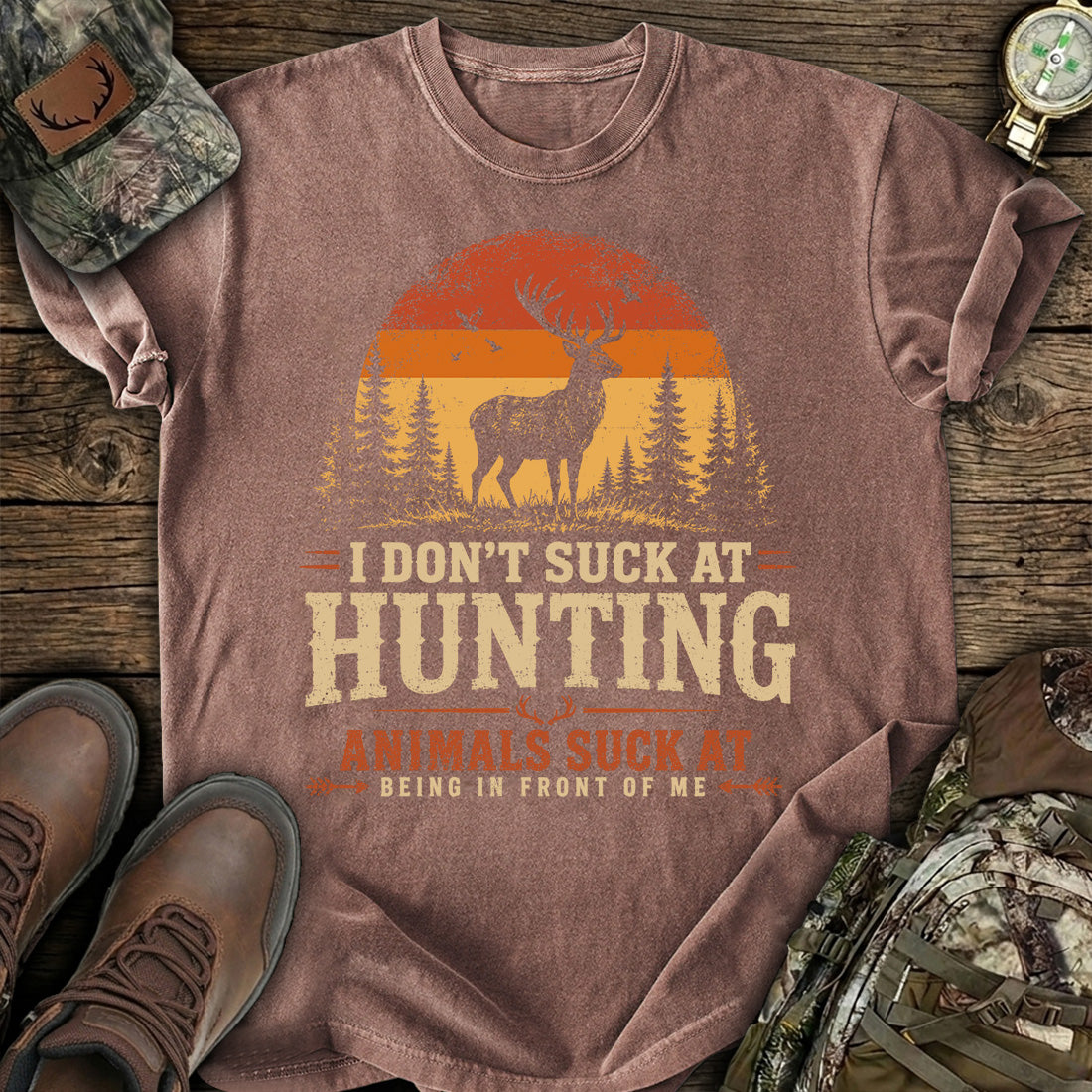 I Don't Suck At Hunting T-Shirt
