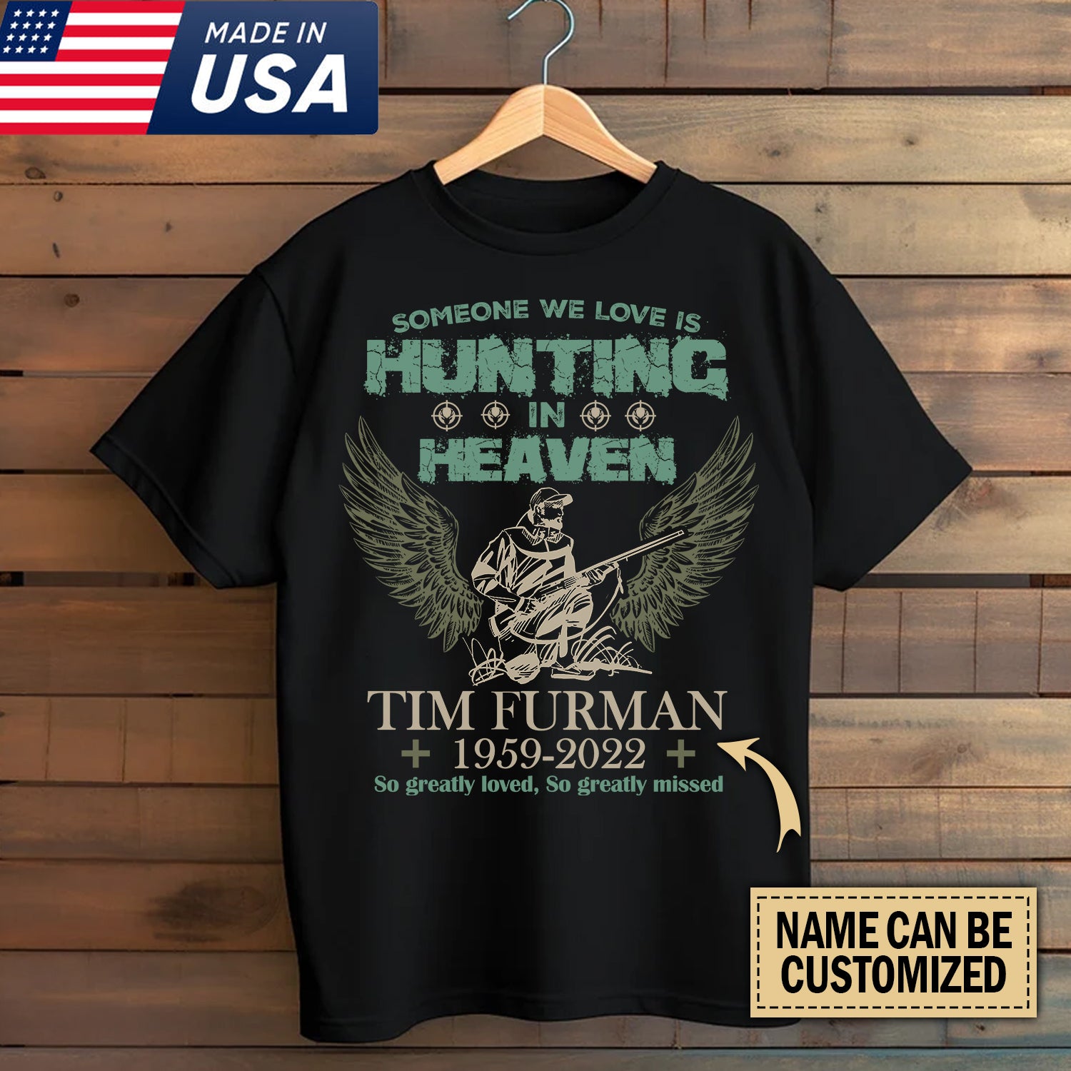 Personalized Someone We Love Is Hunting in Heaven T-Shirt – Custom Memorial Hunters Shirt For Gift