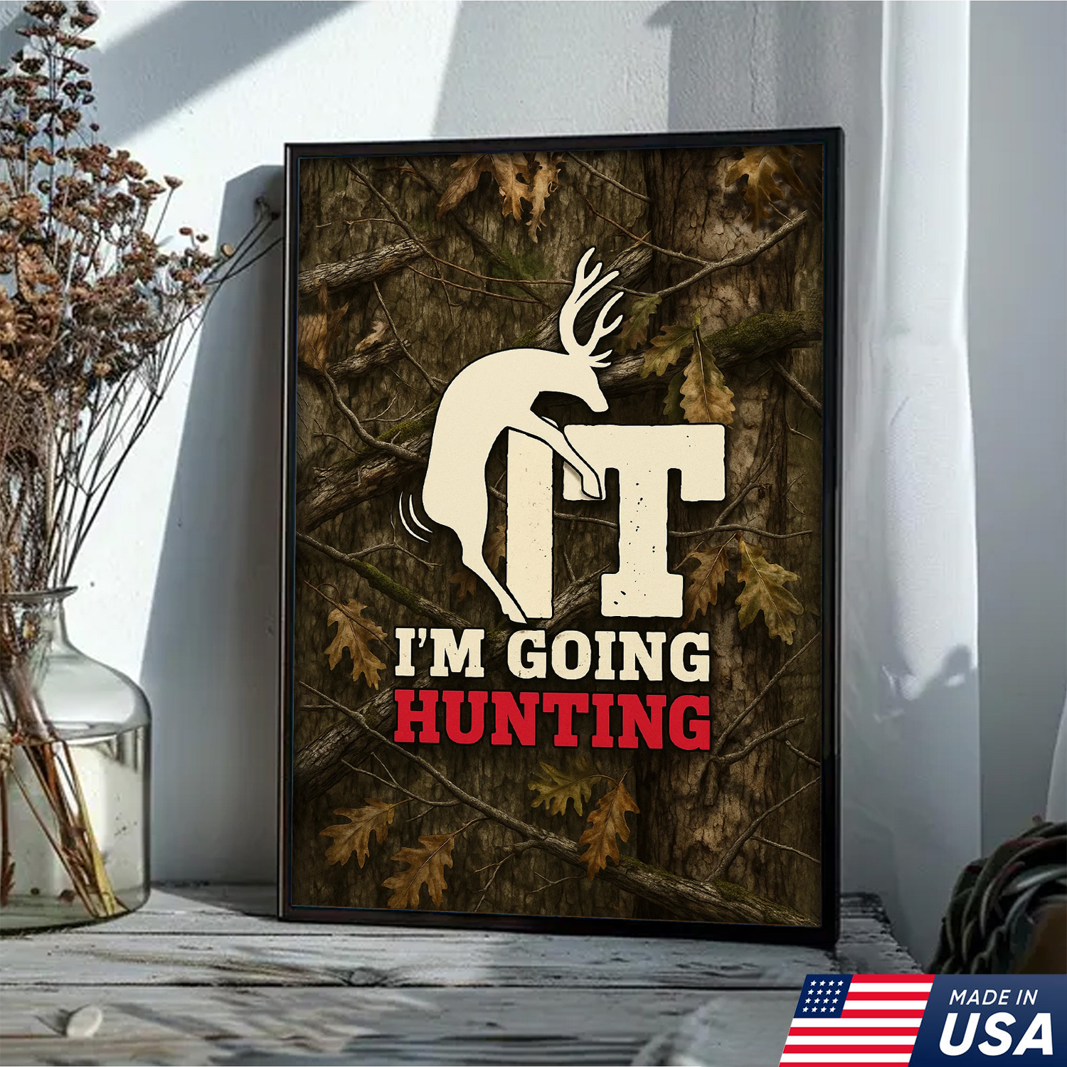 Funny Deer Hunting Canvas Wall Art - Rustic Camo Design for Hunters - Man Cave and Cabin Decor