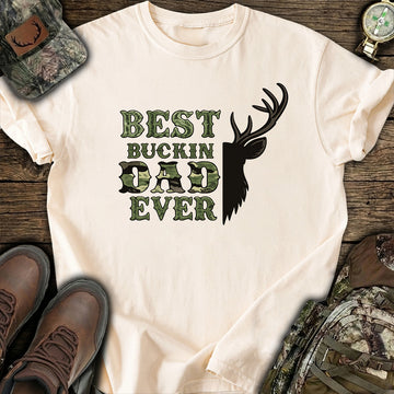 Best Buckin Dad Ever Hunting T-Shirt