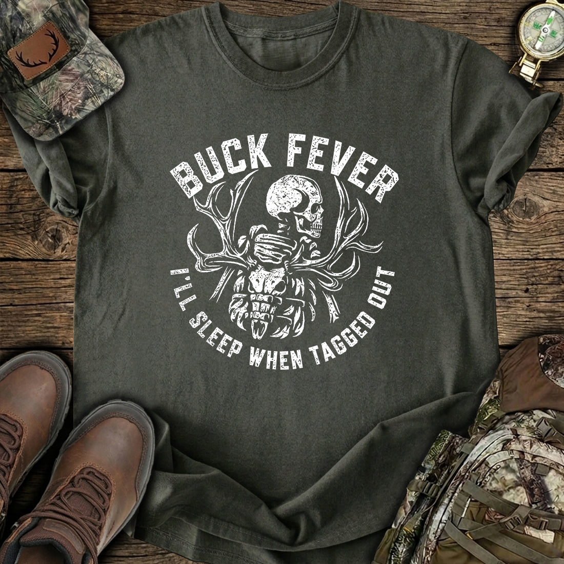 Buck Fever Dreams T-Shirt