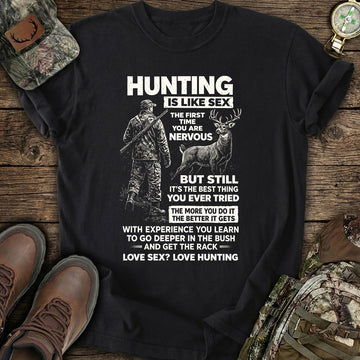 Funny Hunting Quote Deer T-Shirt