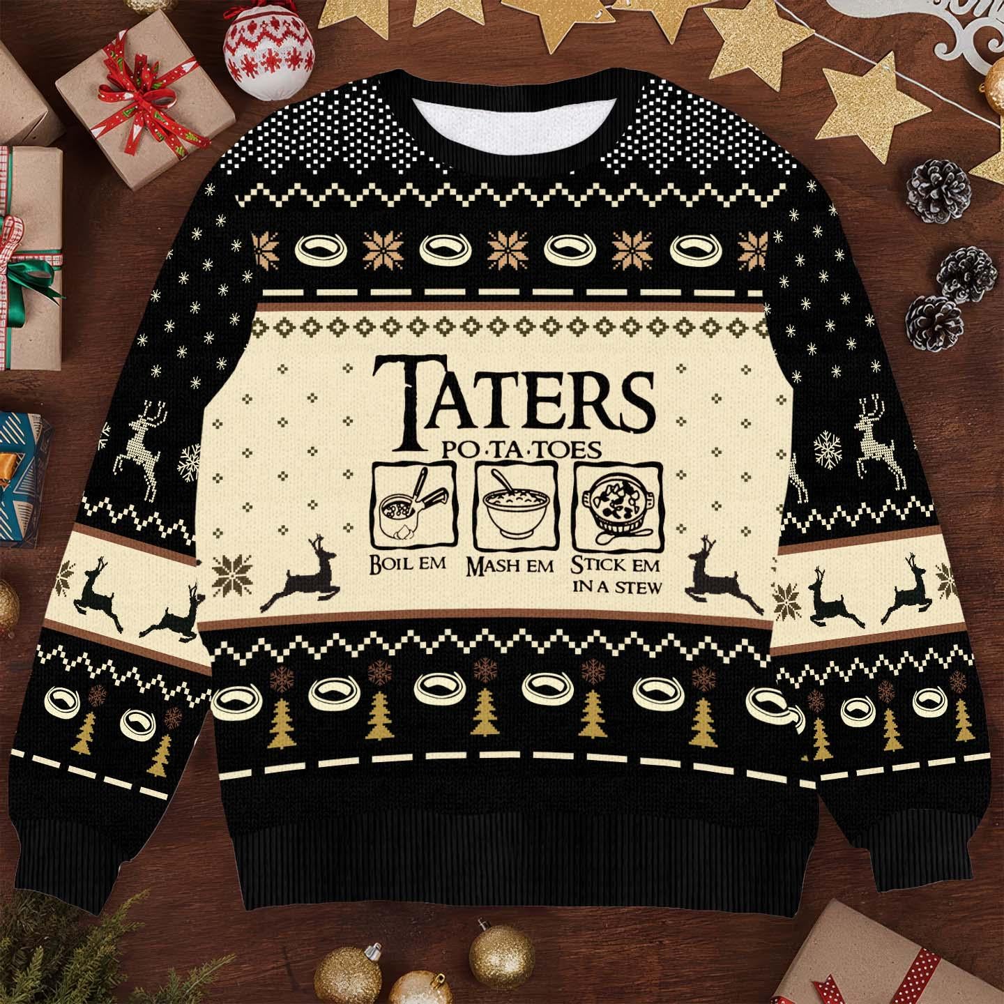 Funny Taters Po-ta-toes Christmas Sweater - Boil 'Em, Mash 'Em, Stick 'Em in a Stew Ugly Xmas Sweater for Fans