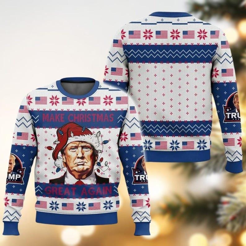 Make Christmas Great Again Ugly Sweater - Funny Patriotic Holiday Jumper - Festive Christmas Gift for Political Enthusiasts