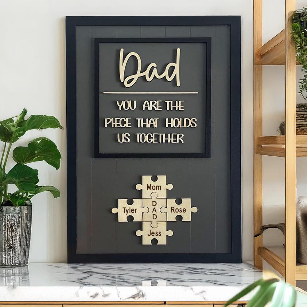 Personalized Dad Puzzle Sign | You Are the Piece That Holds Us Together | Custom Engraved Wooden Fathers Day Gift from Kids