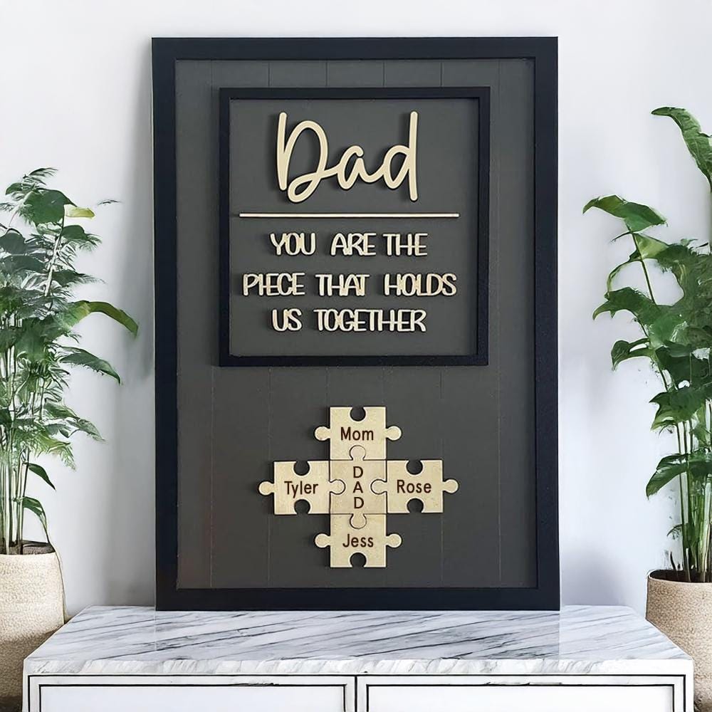 Personalized Dad Puzzle Sign | You Are the Piece That Holds Us Together | Custom Engraved Wooden Fathers Day Gift from Kids