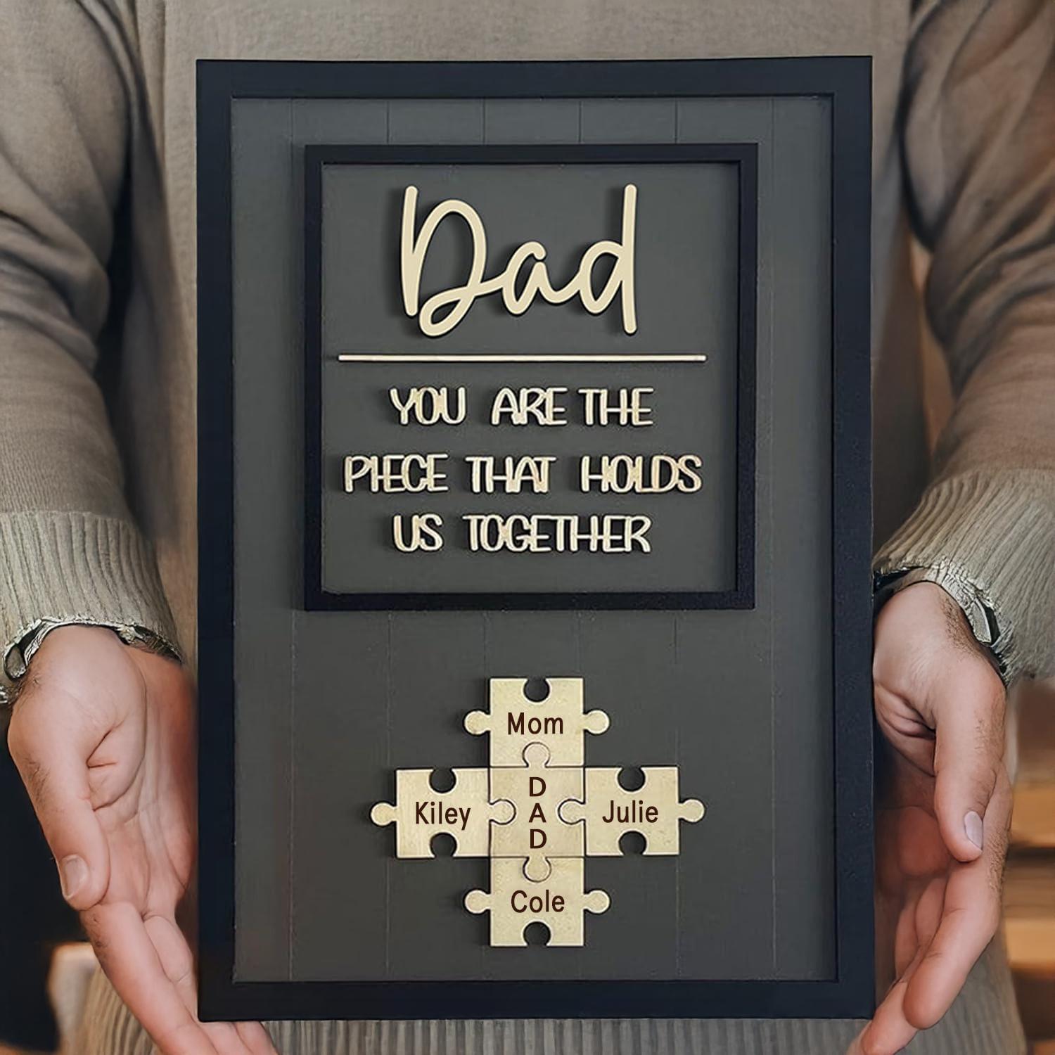 Personalized Dad Puzzle Sign | You Are the Piece That Holds Us Together | Custom Engraved Wooden Fathers Day Gift from Kids