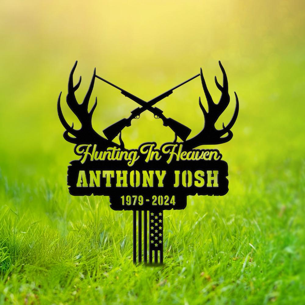 Hunting in Heaven, Custom Memorial Grave Marker, Metal Garden Stake Plaque, Loss of Dad Papa Husband, Deer Antlers and Rifle Tribute Sign