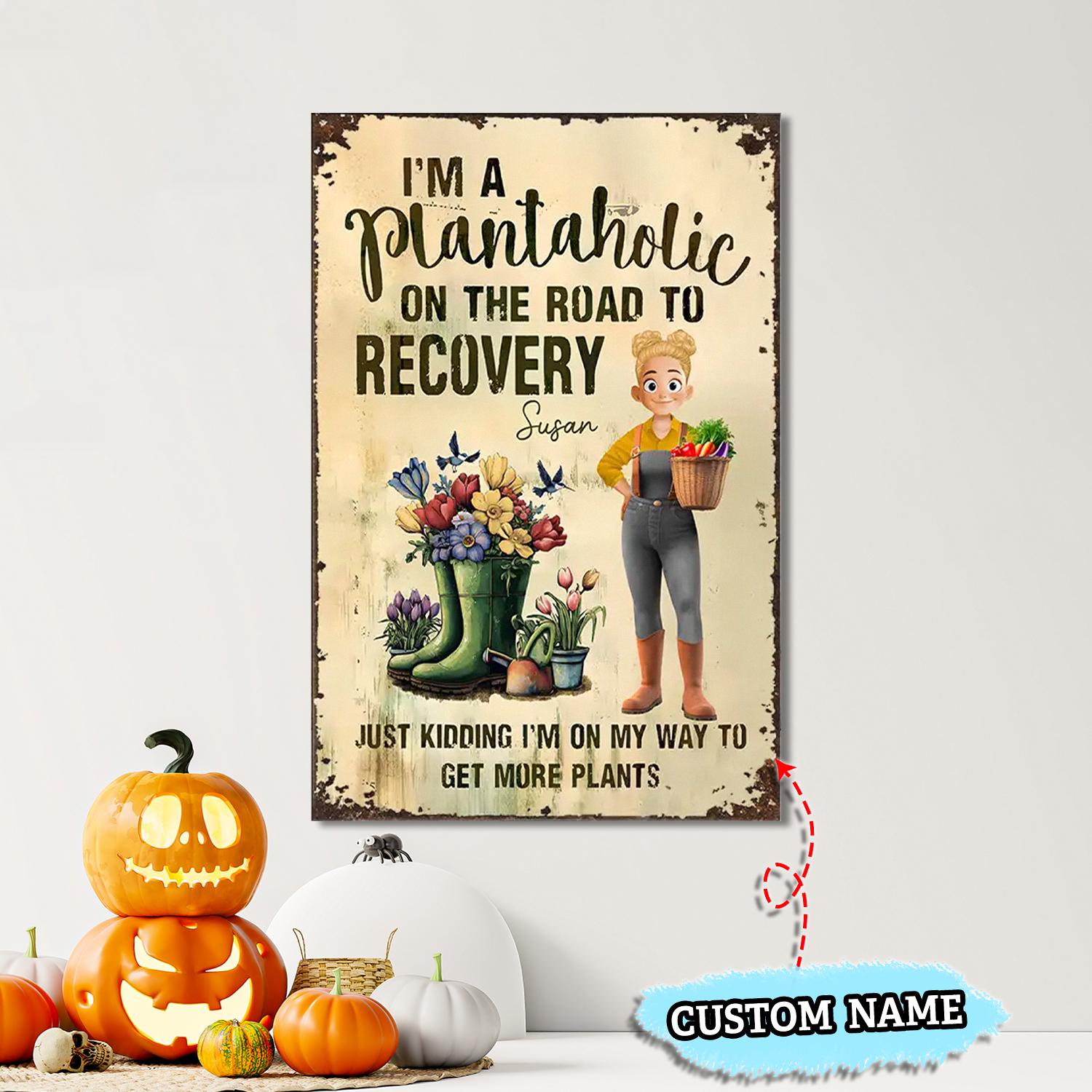 Custom Plantaholic Metal Sign, Funny Floral Boot Garden Decor