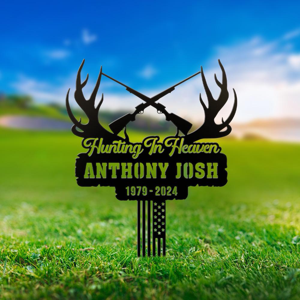 Hunting in Heaven, Custom Memorial Grave Marker, Metal Garden Stake Plaque, Loss of Dad Papa Husband, Deer Antlers and Rifle Tribute Sign