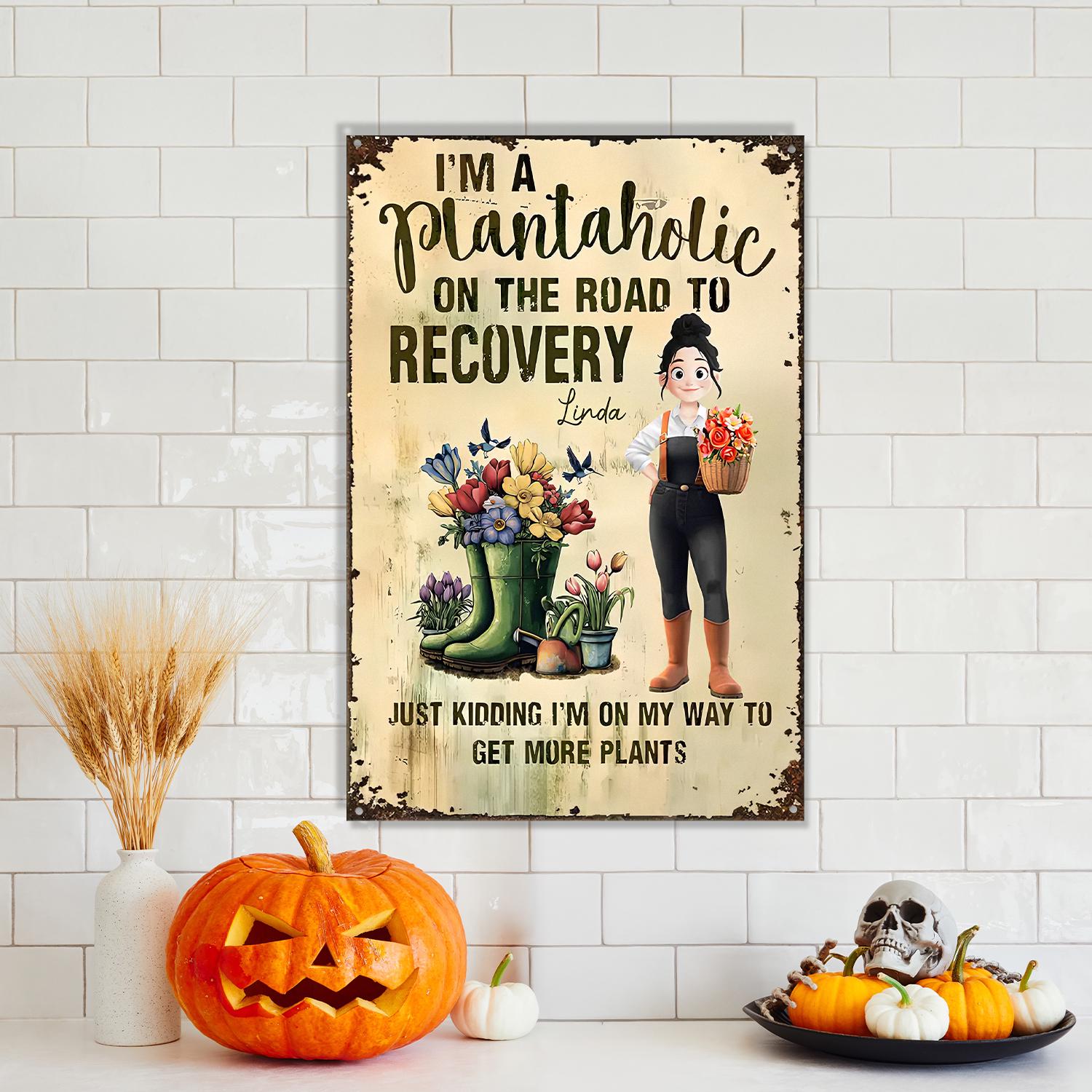 Custom Plantaholic Metal Sign, Funny Floral Boot Garden Decor