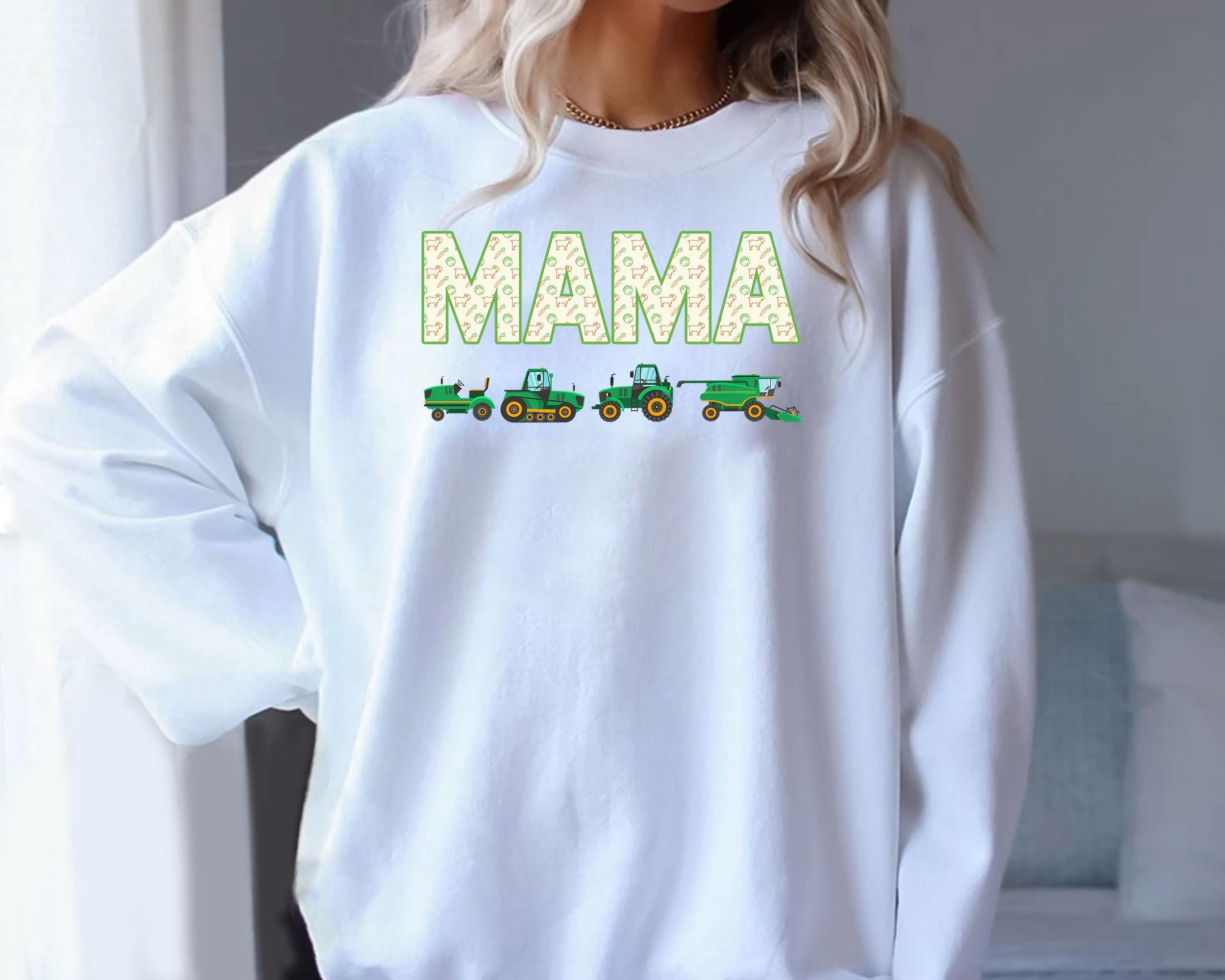 Mama Unisex T-Shirt Sweatshirt Hoodie, Tractor Shirt, Tractor Mom, Mommy Gift Shirt, Gift For New Mom, Gift For Her, Mom Birthday Gift Shirt