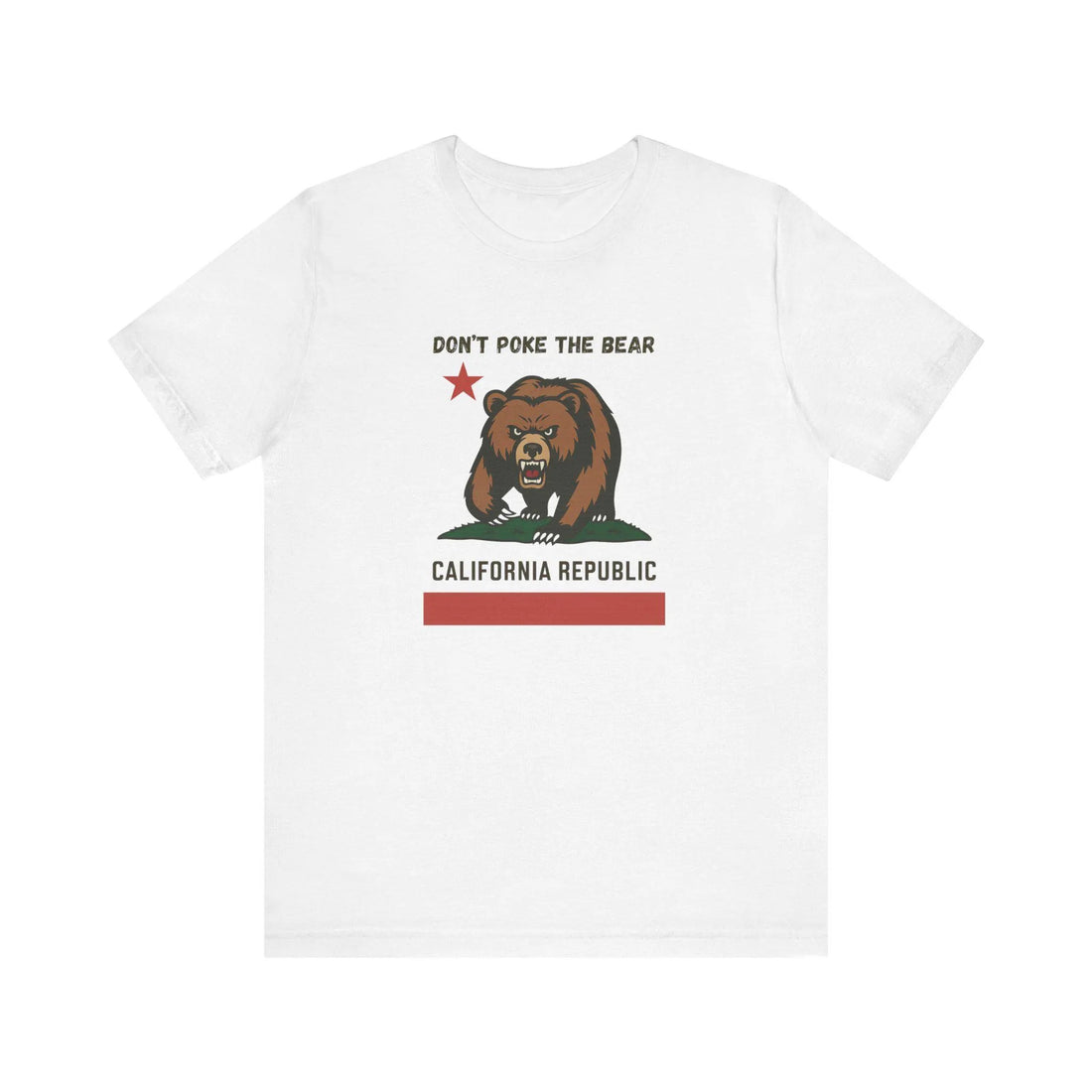 Don't Poke the Bear California Pride T-Shirt