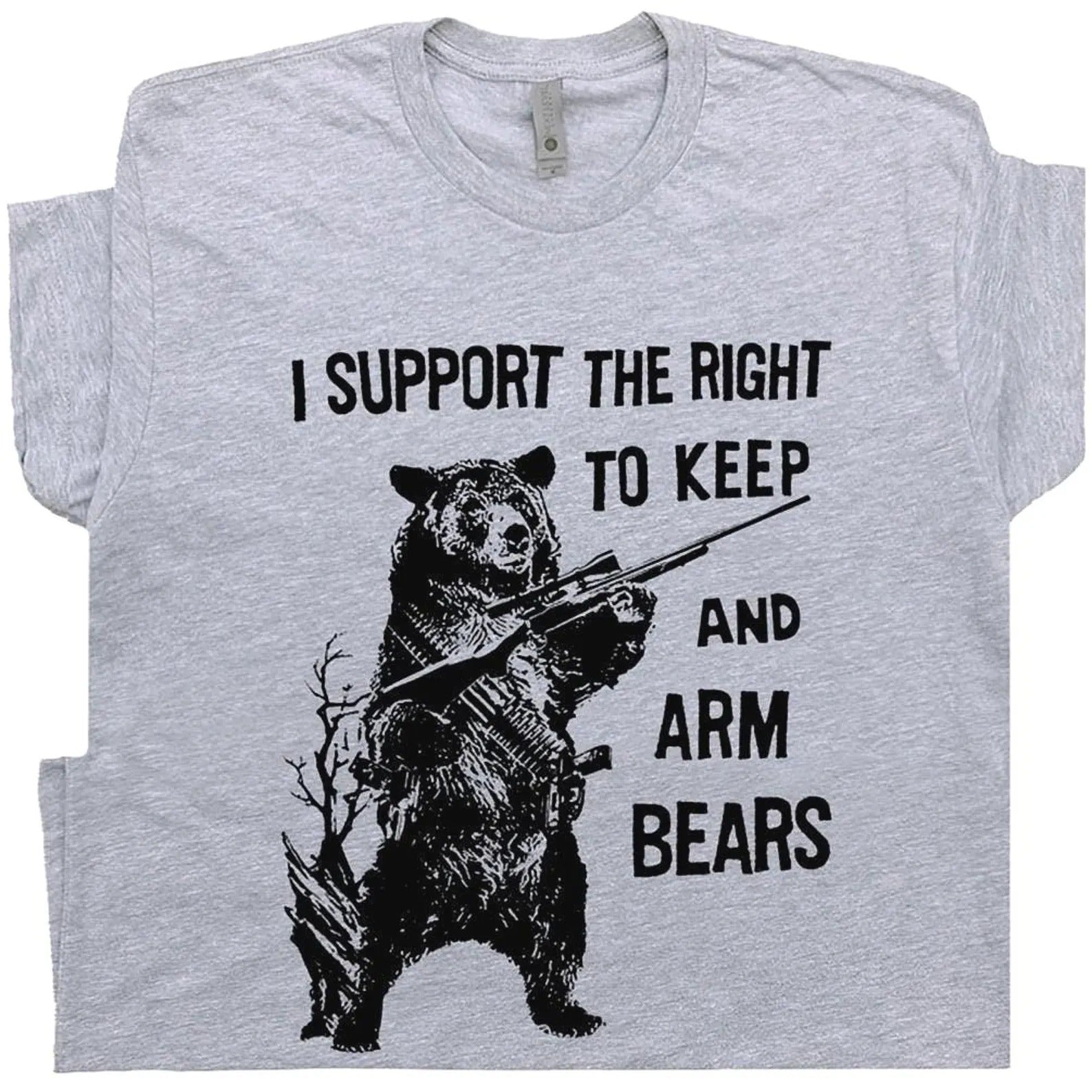 Funny Bear with Rifle Shirt – I Support the Right to Arm Bears Tee Bears Political Shirt Patriot Gun Rights Tee