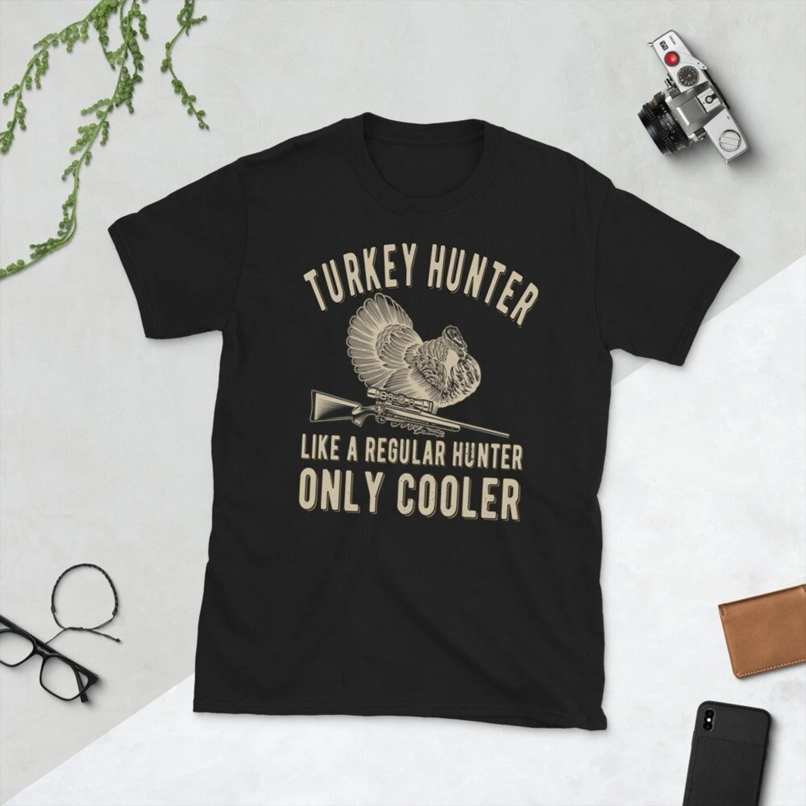 Turkey Hunter T-Shirt for Men - Like a Regular Hunter Only Cooler - Funny Gobbler Graphic Gift for Dad Outdoorsman