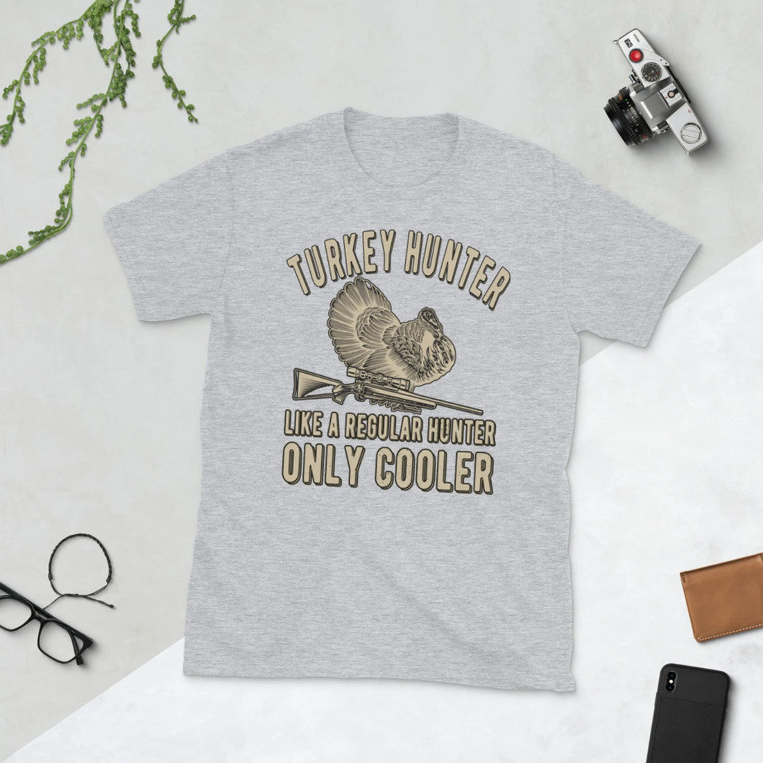Turkey Hunter T-Shirt for Men - Like a Regular Hunter Only Cooler - Funny Gobbler Graphic Gift for Dad Outdoorsman