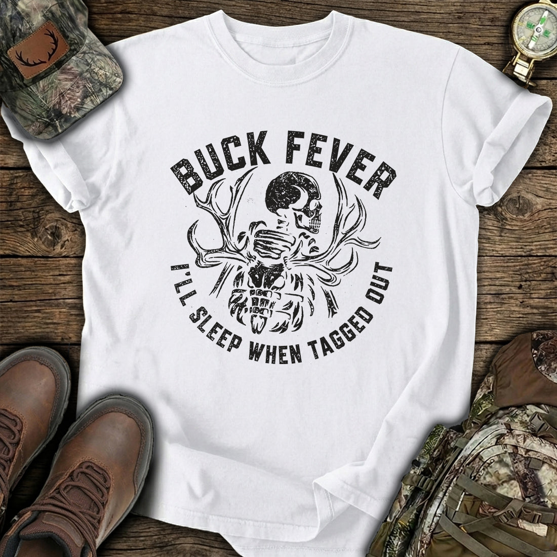 Buck Fever Dreams T-Shirt